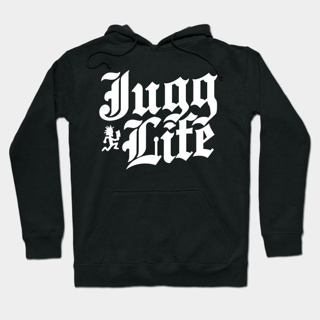 Jugg Life - Juggalo & Juggalette Hoodie by RetroReview